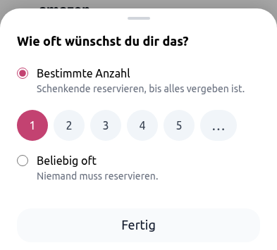 Dialog zum Festlegen der gewünschten Anzahl eines Wunsches in der Wunschbiber-App