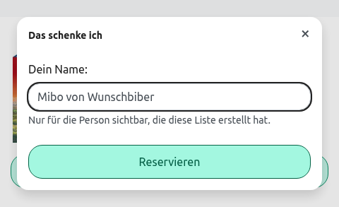 Dialog zur Eingabe des Namens für eine Reservierung eines Wunsches in Wunschbiber